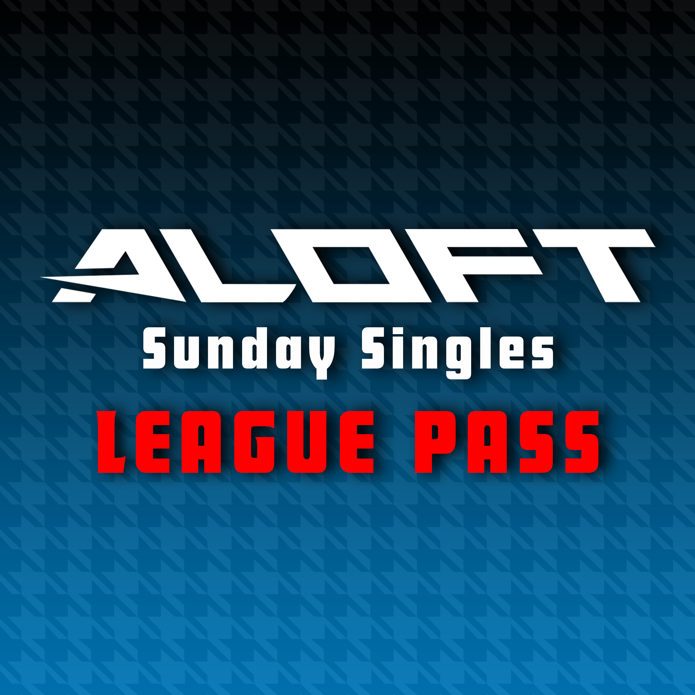 League Pass (Sunday Singles)